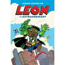 Leon the Extraordinary: A Graphic Novel (Leon #1) (Hardcover)