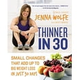 thumbnail image 2 of Thinner in 30: Small Changes That Add Up to Big Weight Loss in Just 30 Days, 2 of 2