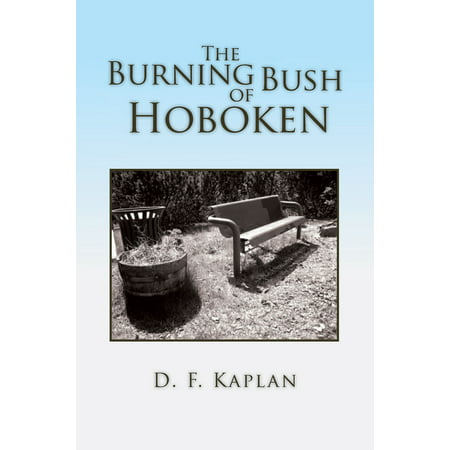 The Burning Bush of Hoboken - eBook