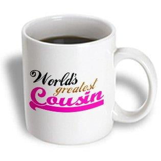 3dRose Worlds Greatest Girl Cousin - Best family relative - hot pink for female relations - cousin sister, Ceramic Mug,