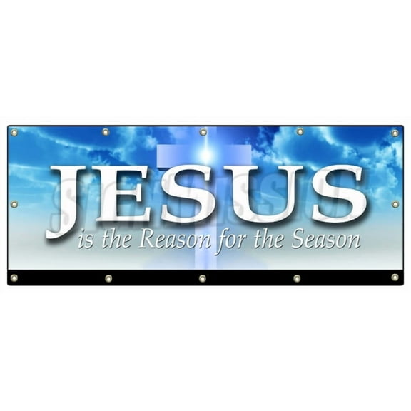 48"x120" JESUS IS THE REASON FOR THE SEASON BANNER SIGN holidays christmas