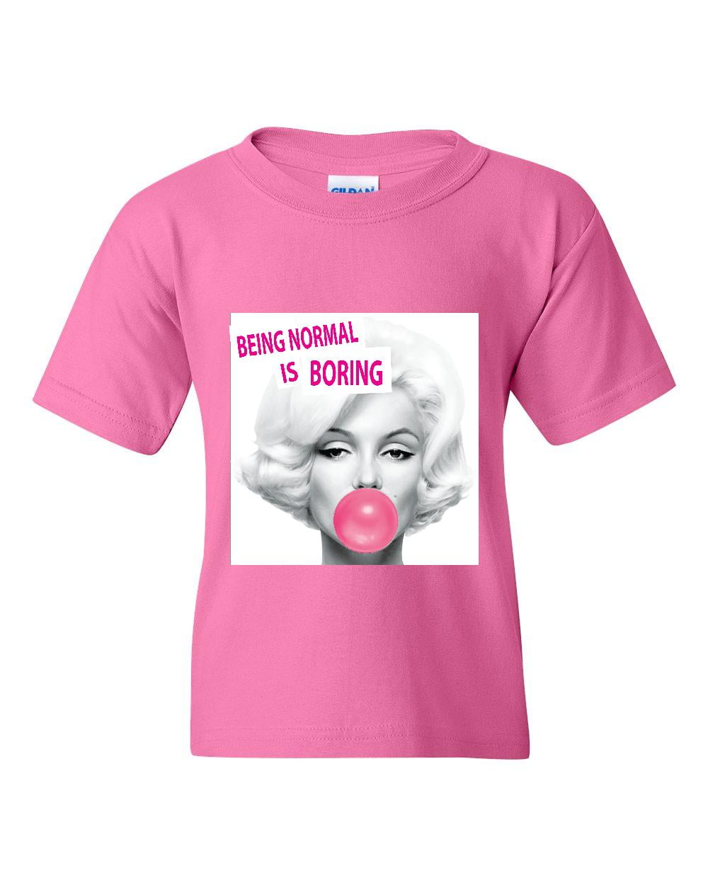 Marilyn Monroe Being Normal Is Boring Hot Funny Man Women Unisex T Shirt M999 