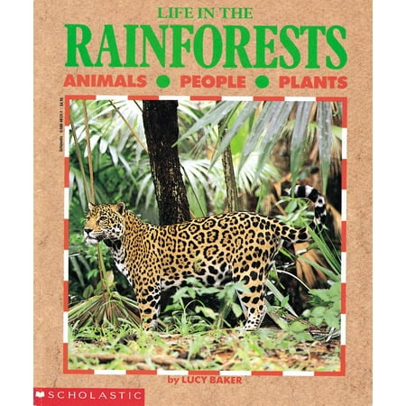 Forest Life - Life in the Rain Forests