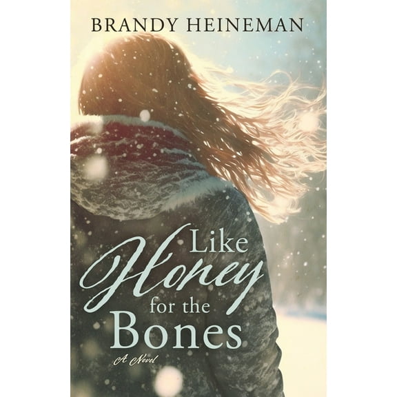 Like Honey for the Bones, (Paperback)