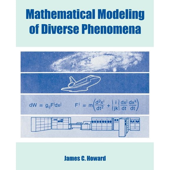 Mathematical Modeling of Diverse Phenomena (Paperback)