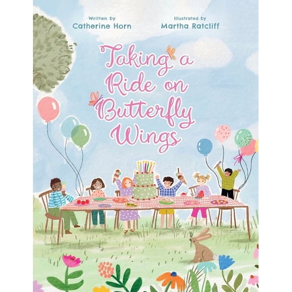 Taking a Ride on Butterfly Wings, (Paperback)