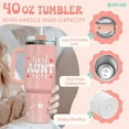 thumbnail image 4 of Best Auntie Ever Tumbler with Handle and Straw, 40oz Stainless Steel Aunty Mug, Aunt Coffee Cup, Aunt Birthday Mothers Day Gifts from Nieces and Nephew, 4 of 6
