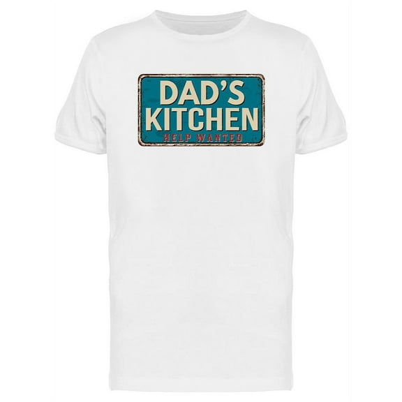 Dad's Kitchen T-Shirt Men -Image by Shutterstock, Male Small