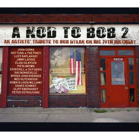 A Nod To Bob 2: An Artists Tribute To Bob Dylan On His 70Th Birthday