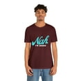 thumbnail image 4 of Nah I'm Good Shirt | Millennial Collection Unisex T-Shirt, 4 of 12