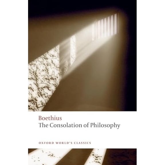 Pre-Owned The Consolation of Philosophy (Oxford World's Classics) Paperback