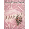 Love and Wedding Songbook - Ultimate Series 0881887447 (Paperback - Used)