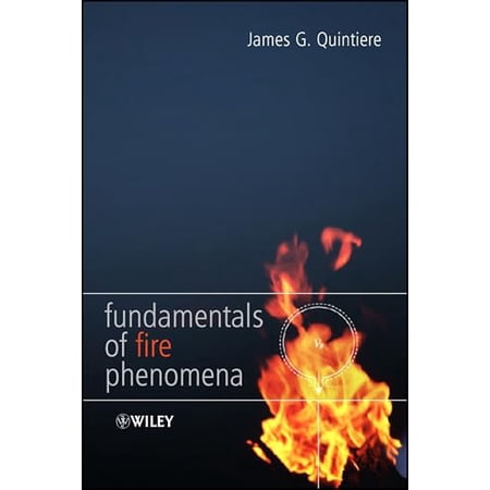 Pre-Owned Fundamentals of Fire Phenomena (Hardcover) 0470091134 9780470091135