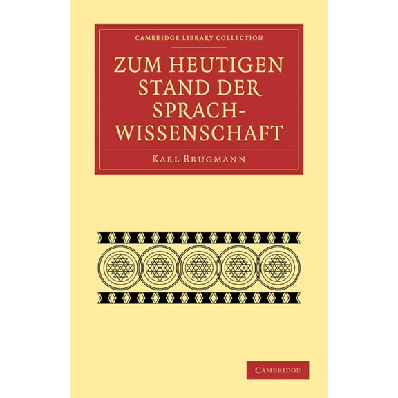 Cambridge Library Collection - Linguisti Zum heutigen Stand der Sprachwissenschaft, (Paperback)