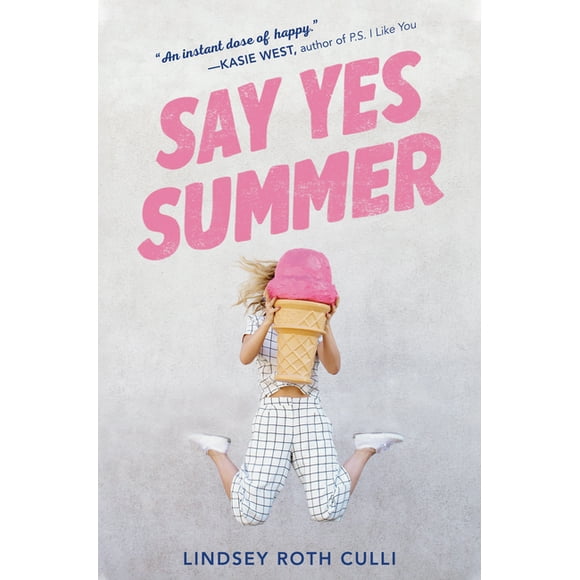 Say Yes Summer (Hardcover)