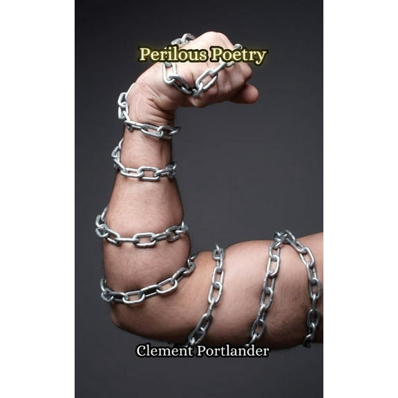 Perilous Poetry, (Paperback)