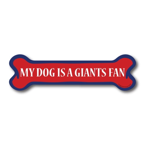 My Dog is a Giants Fan Dog Bone Car Magnet - 2 x 7" Dog Bone Decal Heavy Duty for Car Truck SUV Waterproof …