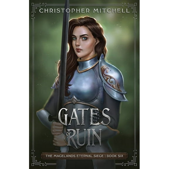 The Magelands Eternal Siege Gates of Ruin, Book 6, (Paperback)
