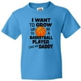 thumbnail image 3 of Inktastic I Want To Grow up To Be A Basketball Player Like My Daddy Youth T-Shirt, 3 of 5