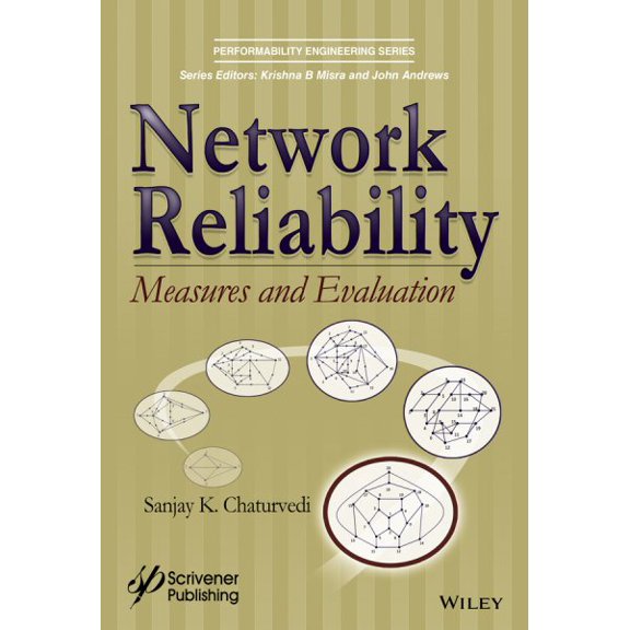 Pre-Owned Performability Engineering: Network Reliability: Measures and Evaluation (Hardcover)