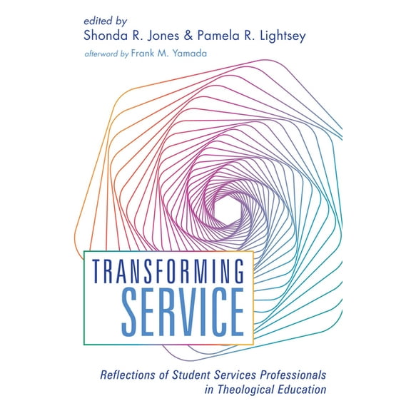 Transforming Service (Paperback)