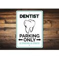 thumbnail image 1 of Dentist Parking Novelty Decor, Metal Wall Sign - 10x14 Inches, 1 of 4