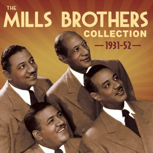 The Mills Brothers - Collection 1931-52 - Music & Performance - CD