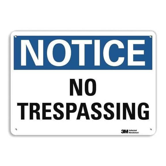 Lyle Notice Sign,7 in x 10 in,Aluminum U5-1419-NA_10x7