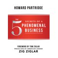 thumbnail image 1 of Pre-Owned The 5 Secrets of a Phenomenal Business (Hardcover) 1937879860 9781937879860, 1 of 2