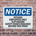 thumbnail image 4 of (2 Pack) Kitchen Employees Only Slip Hazard Safety OSHA Notice Sign 14 Inch X 10 Inch Plastic Sign, Weather Resistant, UV Protected for Workplace, Business, and Construction Site, Made, 4 of 8