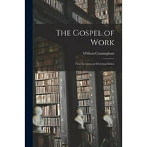 The Gospel of Work (Paperback)