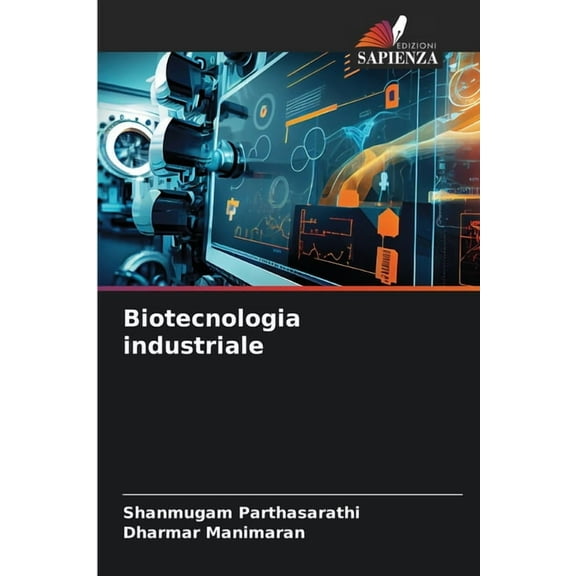Biotecnologia industriale, (Paperback)
