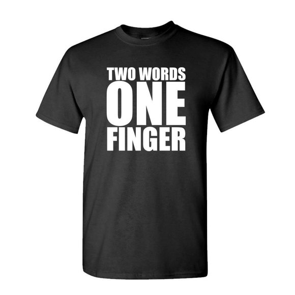 TWO WORDS ONE Finger - Unisex Cotton T-Shirt Tee Shirt