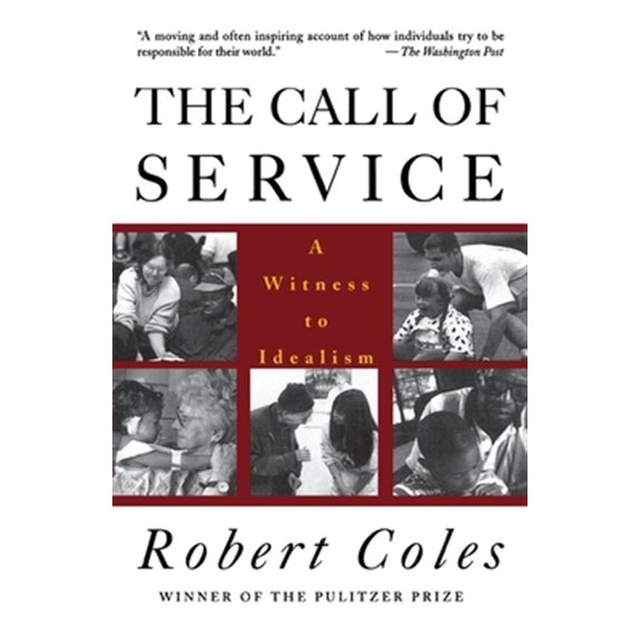 Pre-Owned The Call of Service (Paperback) 0395710847 9780395710845
