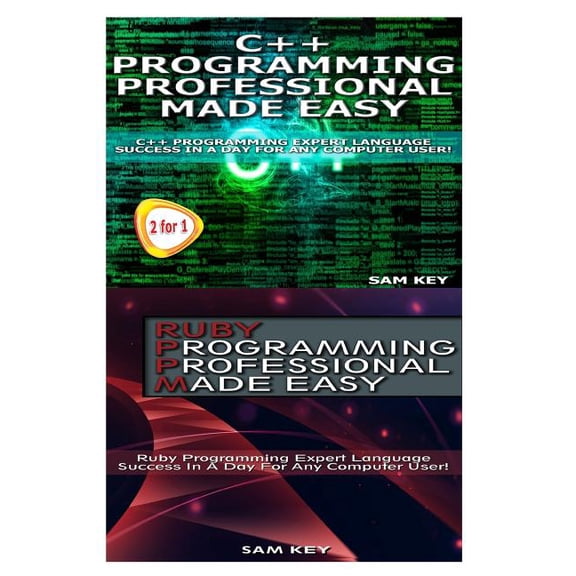 Programming: C Programming Professional Made Easy & Ruby Programming Professional Made Easy (Paperback)
