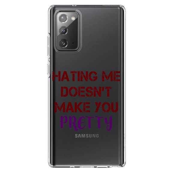 DistinctInk Clear Shockproof Hybrid Case for Galaxy Note 20 ULTRA (6.9" Screen) - TPU Bumper Acrylic Back Tempered Glass Screen Protector - Hating Me Doesn't Make You Pretty