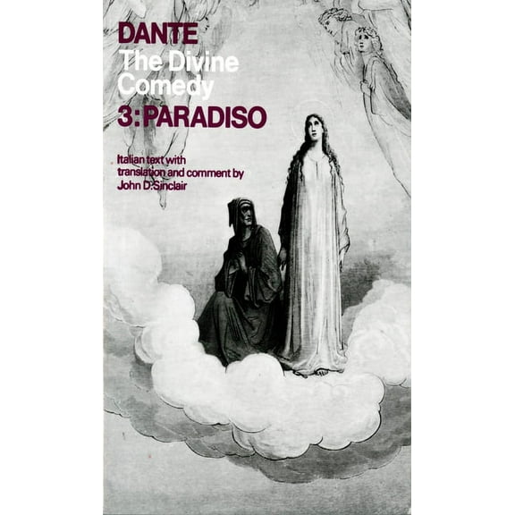 Galaxy Books The Divine Comedy: Volume 3: Paradiso, (Paperback)