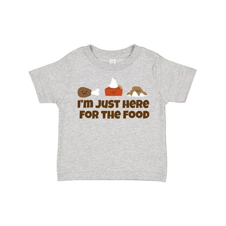 

Inktastic Thanksgiving Here for the Food Gift Toddler Boy or Toddler Girl T-Shirt