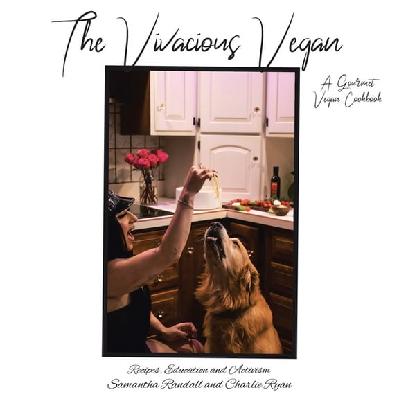 The Vivacious Vegan, (Paperback)