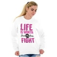 thumbnail image 3 of Life is Worth the Fight Breast Cancer Women Plus Size Crewneck Sweatshirt Brisco Brands 3X, 3 of 5