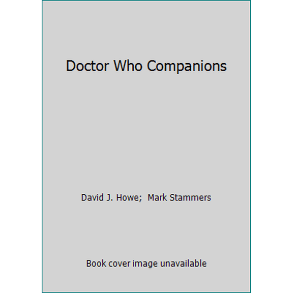 Pre-Owned Doctor Who Companions (Hardcover) 1852275820 9781852275822