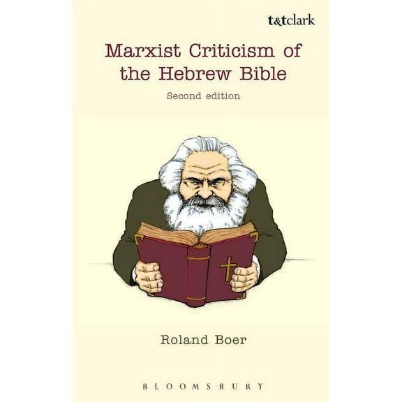 Marxist Criticism of the Hebrew Bible: Second Edition, (Paperback)