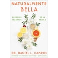 thumbnail image 1 of Pre-Owned Naturally Beautiful \ Naturalmente Bella: Grandma's Secret Remedies \ Remedios Secretos de la Abuela (Paperback) 0063222825 9780063222823, 1 of 2