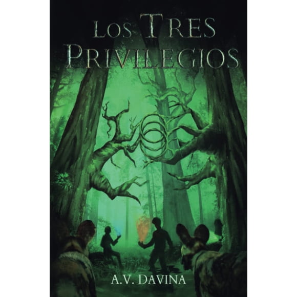 Libro Los Tres Privilegios, edición en español, publicado de forma independiente