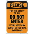 thumbnail image 1 of Social Distancing Sign, Do Not Enter If You Have Any Symptoms Sign, 24x36 Corrugated Plastic, 1 of 1