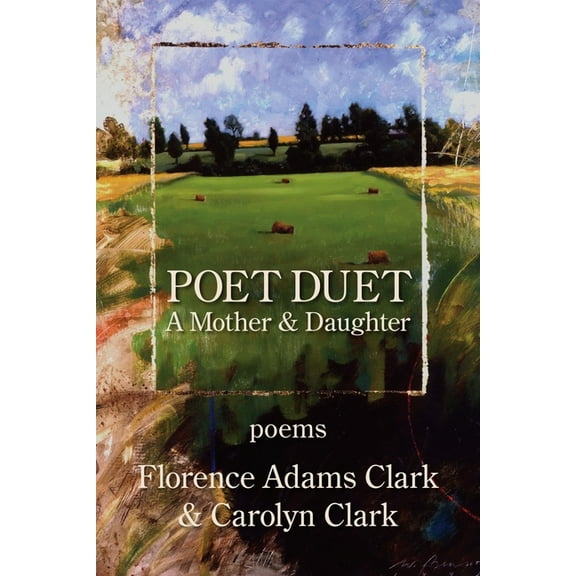 Poet Duet : A Mother and Daughter Poetry Manuscript (Paperback)