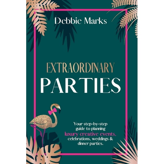 Extraordinary Parties, (Hardcover)