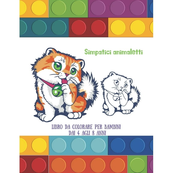 Simpatici animaletti - Libro da colorare per bambini dai 4 agli 8 anni: Libro da colorare per ragazzi e ragazze (Paperback)