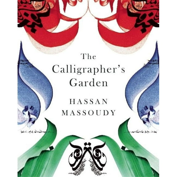 The Calligrapher's Garden (Paperback)