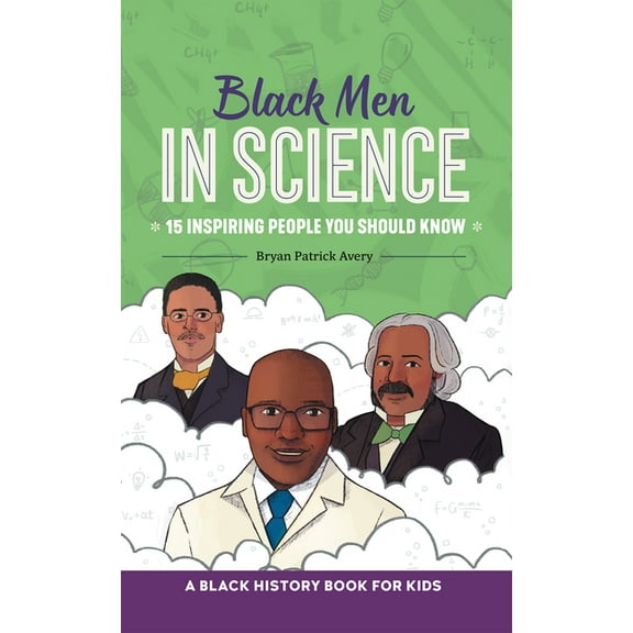 Biographies for Kids Black Men in Science: A Black History Book for Kids, (Hardcover)